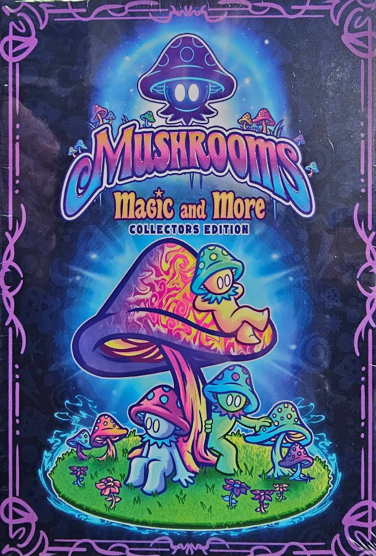 Mushrooms, Magic & More