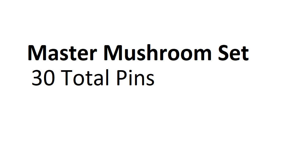 Mini Mushroom 'master' set - 30 total pins